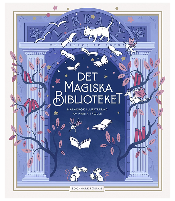 Раскраска Det magiska biblioteket от Maria Trolle (изд. Bookmark Förlag Швеция)