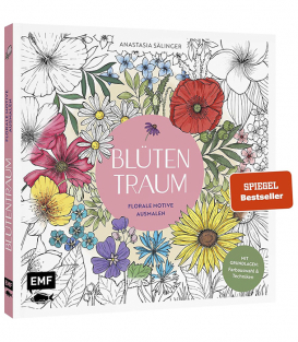 Раскраска Blütentraum – Florale Motive ausmalen от Anastasia Sälinger (изд. EMF Verlag Германия)